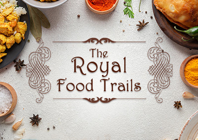 The Royal Food Trails